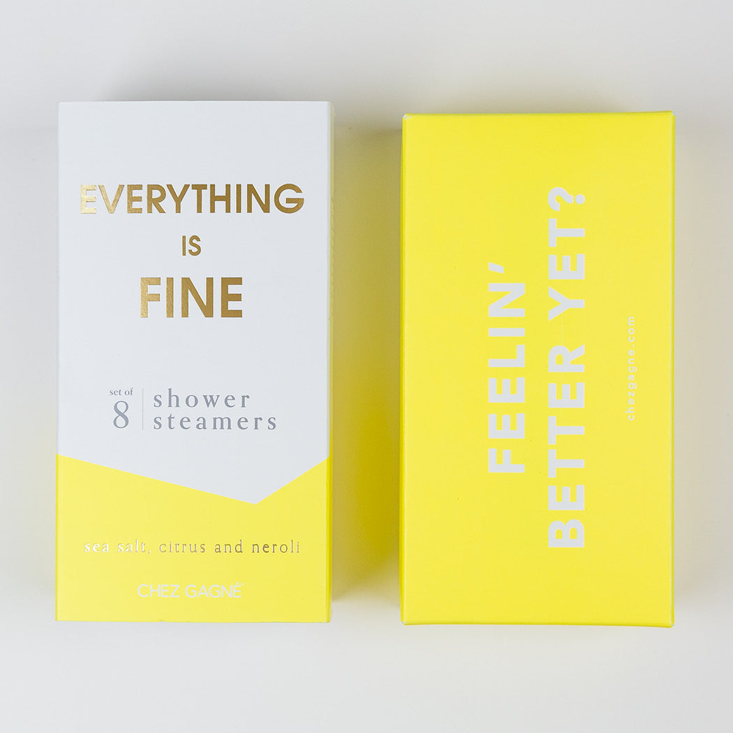 Chez Gagné Shower Steamers - Everything is Fine